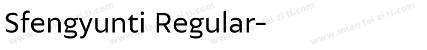 Sfengyunti Regular字体转换